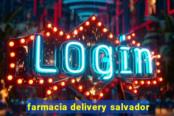 farmacia delivery salvador